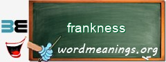 WordMeaning blackboard for frankness